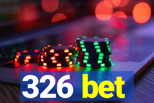 326 bet